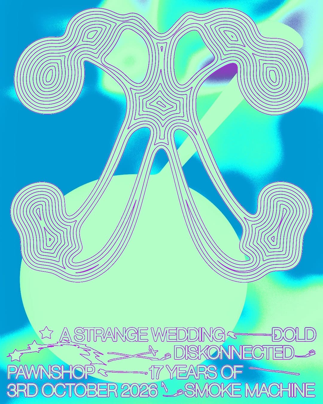 17 Years of Smoke Machine flyer