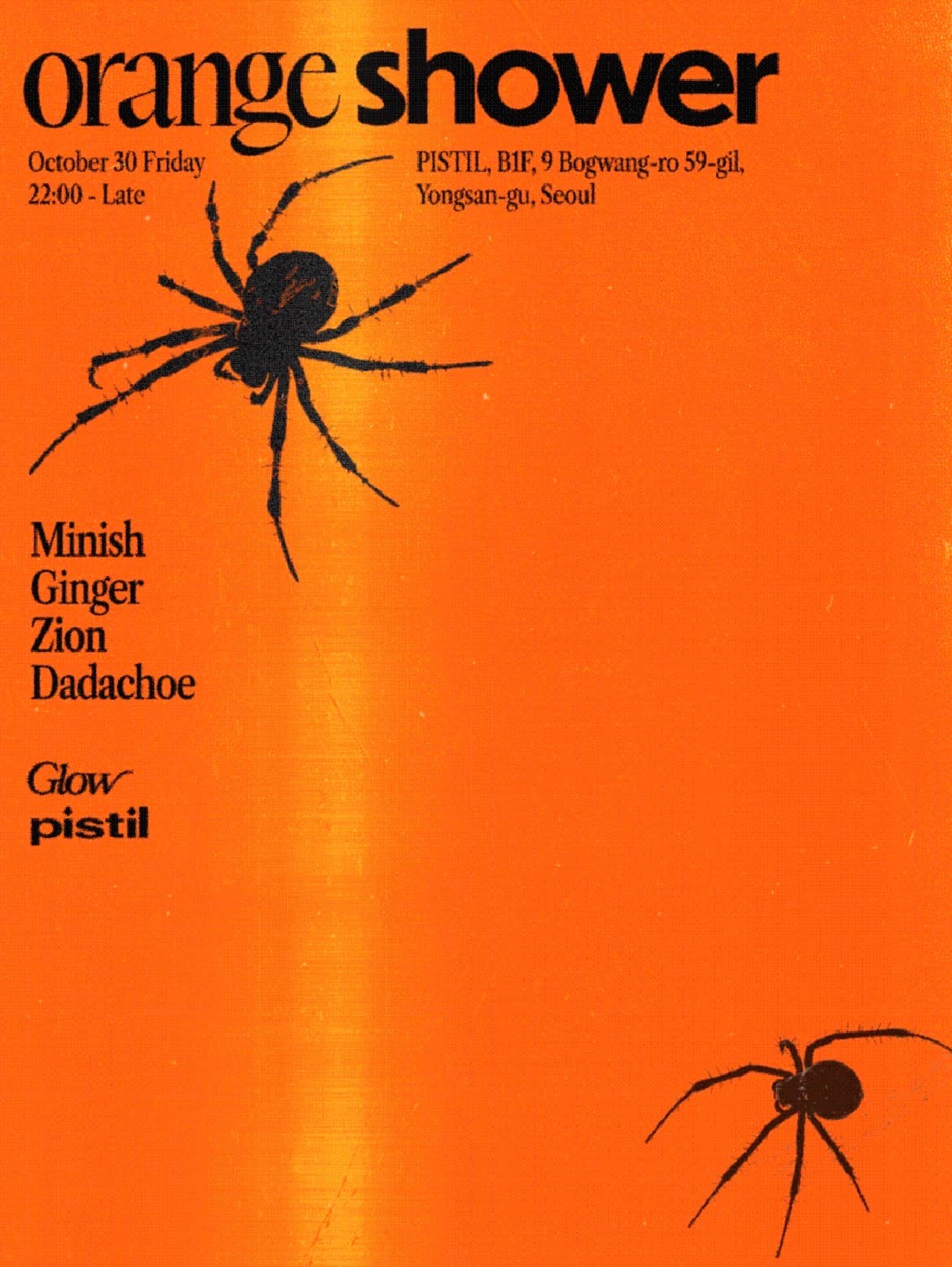 Pistil x GLOW Orange Shower flyer