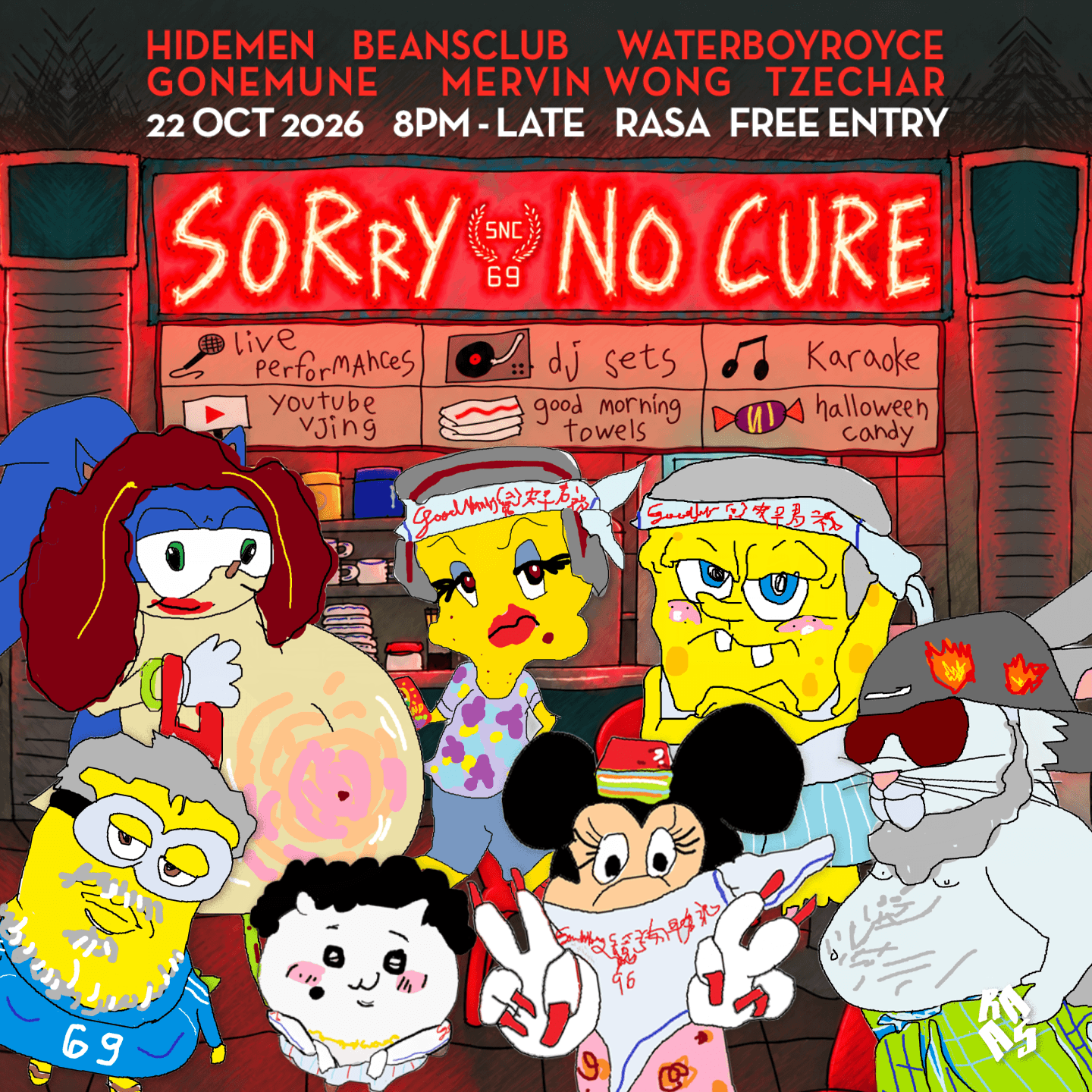 SORRY NO CURE: Halloween 2026 flyer