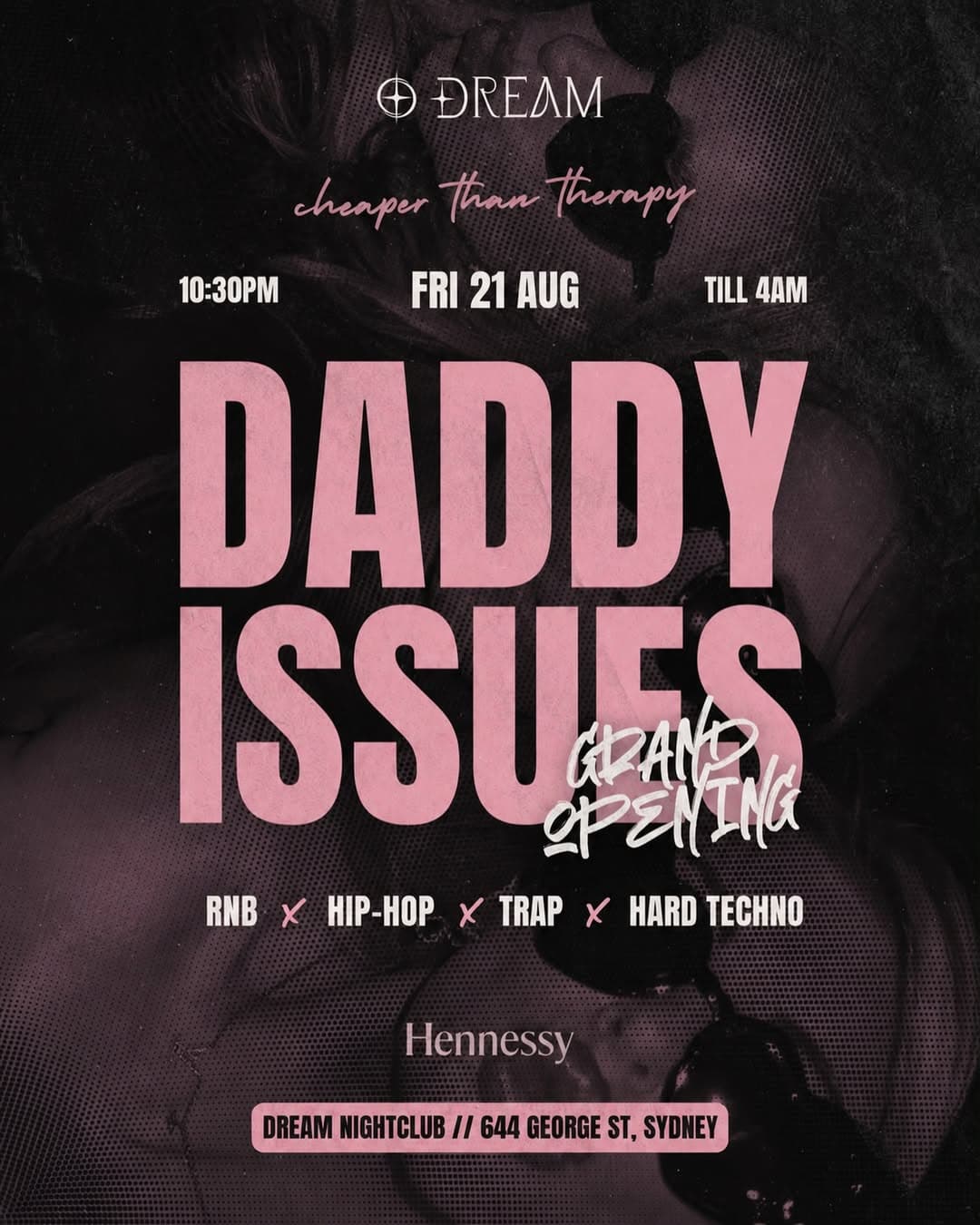 Grand Opening @ Daddy Issues Nightclub flyer