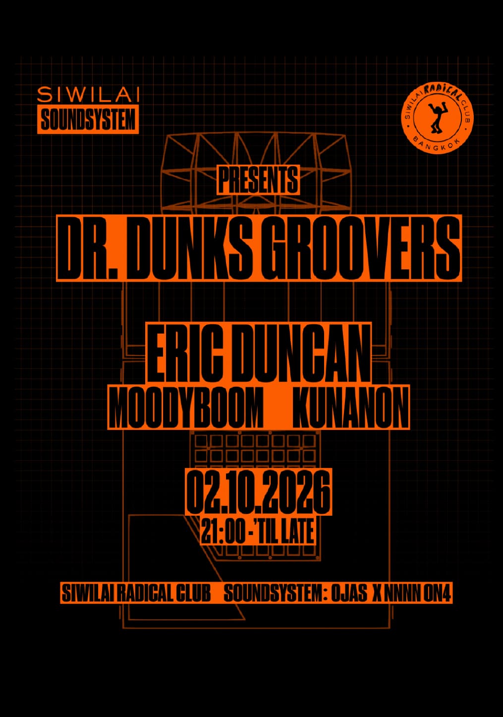 SIWILAI SOUNDSYSTEM 009 presents Dr. Dunks Groovers flyer