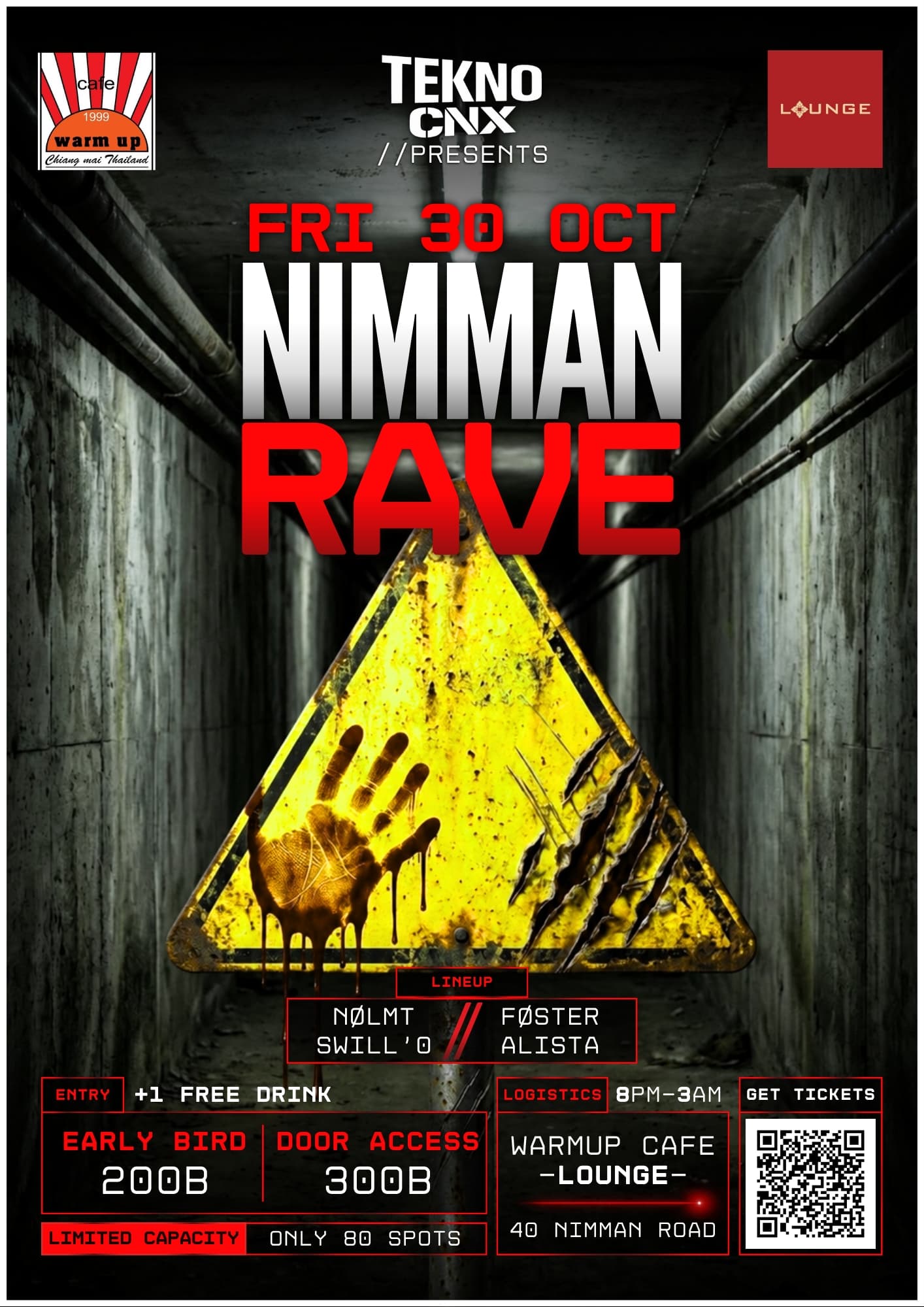 Tekno.CNX presents: NIMMAN RAVE #13 flyer