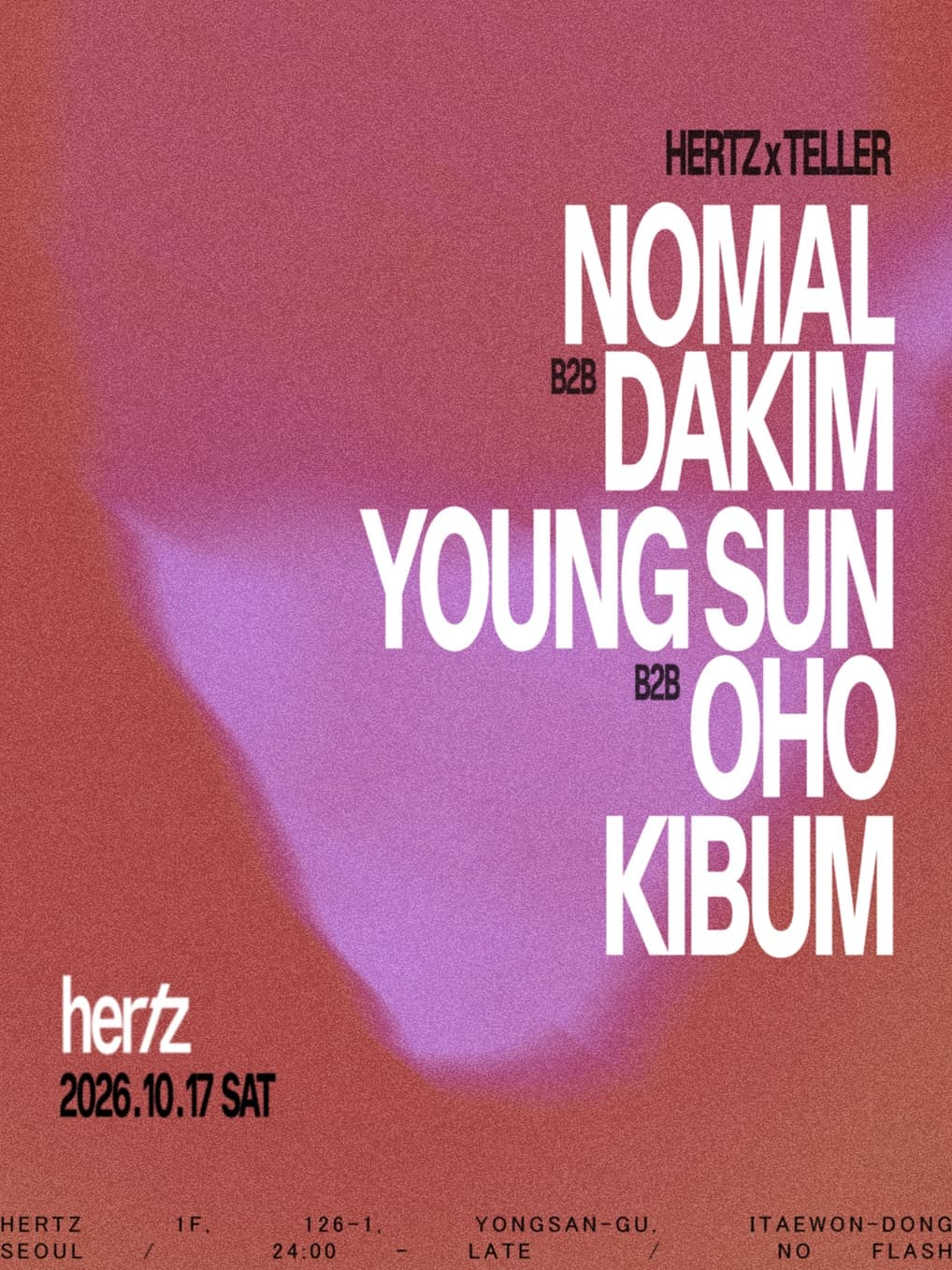 Hertz x Teller: Kibum, Nomal x Dakim, Young Sun x Oho flyer