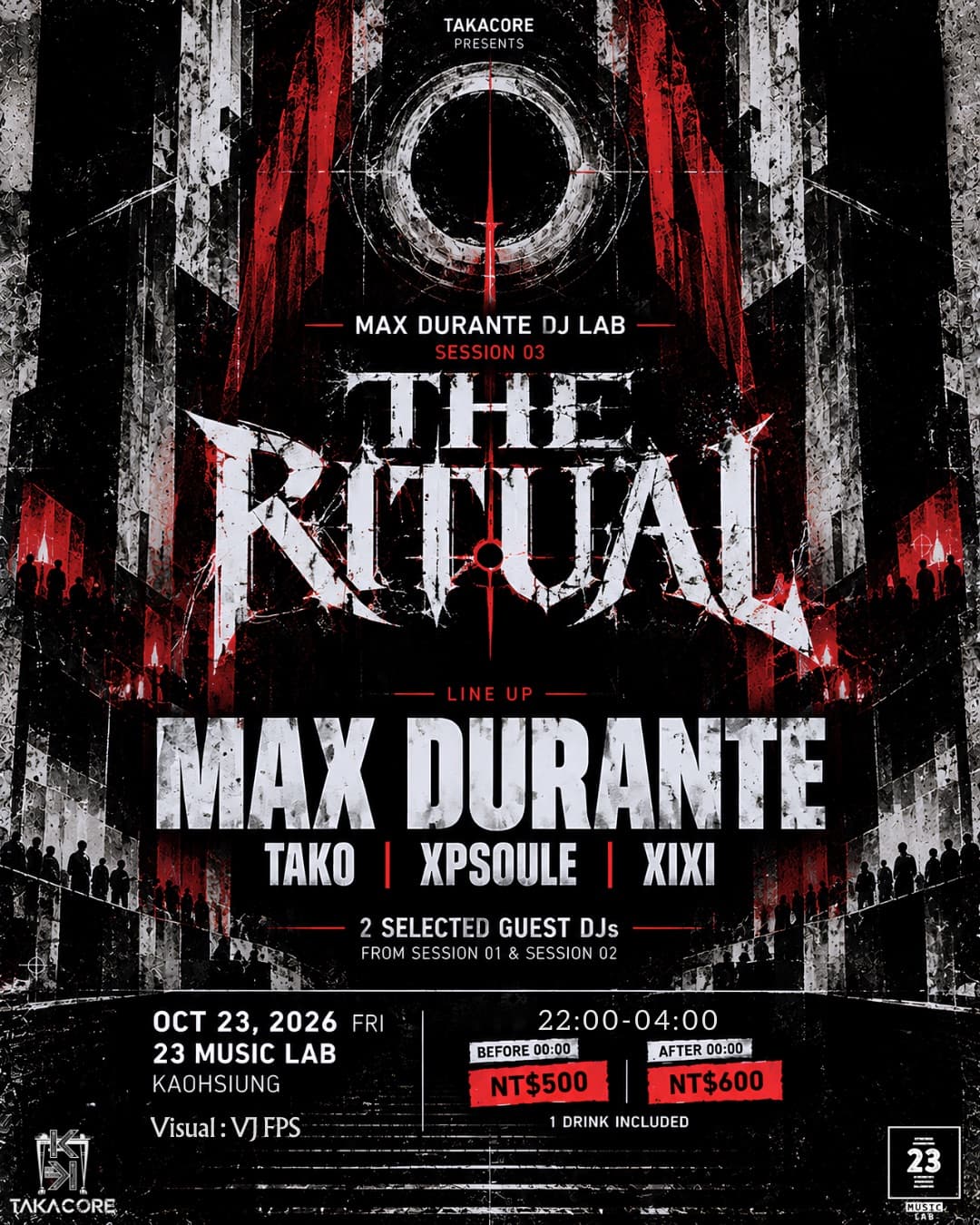Takacore pres. MAX DURANTE DJ Lab 03 - THE RITUAL - 高雄 Kaohsiung flyer