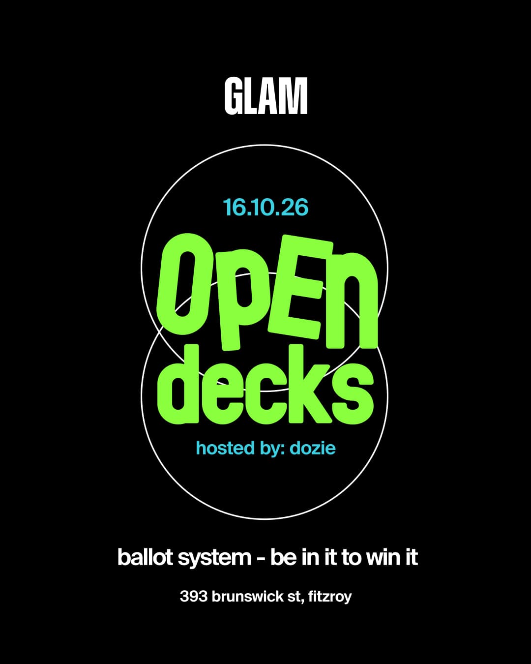 Glam Open Decks: #6 flyer